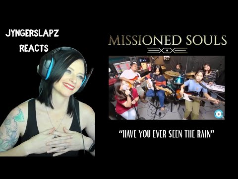 Compelling as Always! Missioned Souls - Have you Ever Seen the Rain(Reaction)