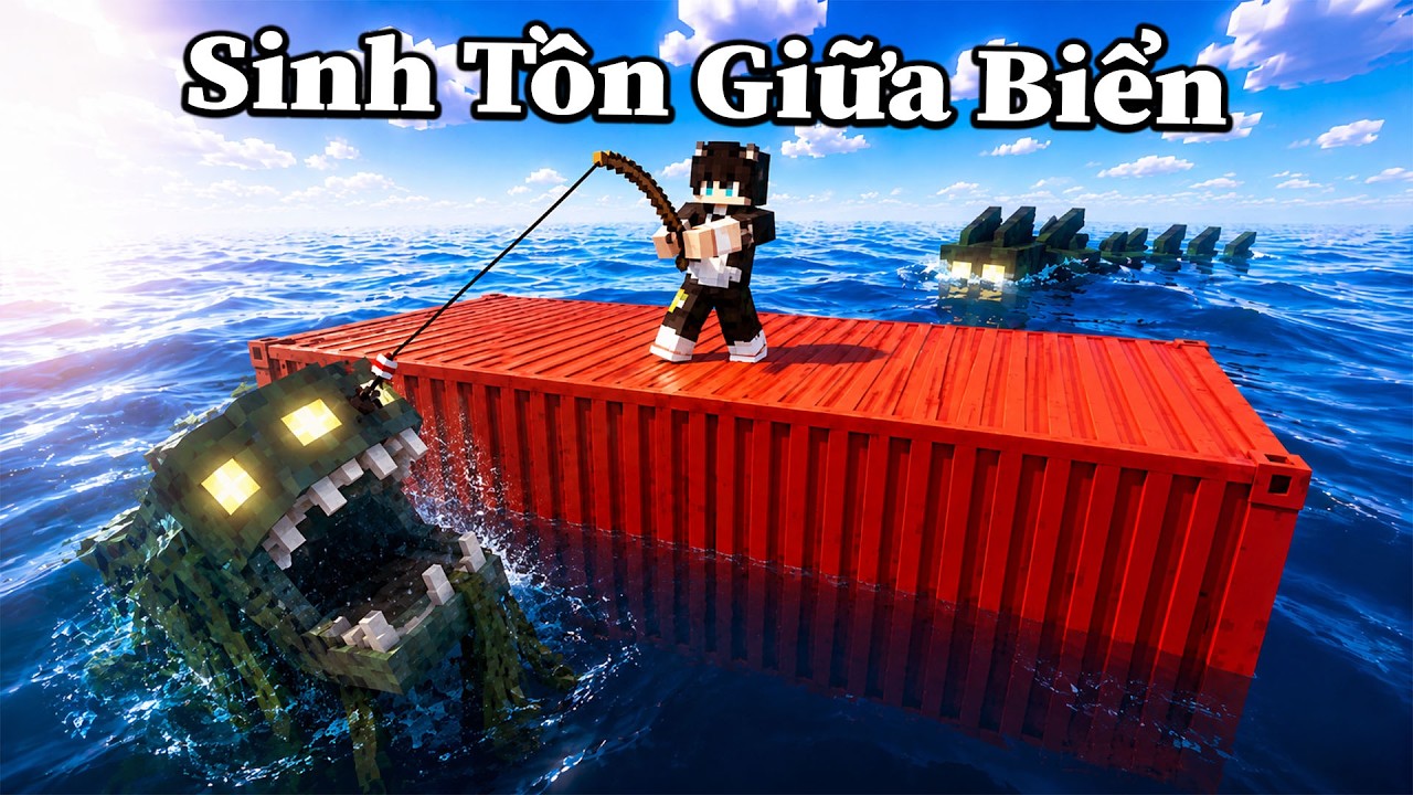Thử Thách 100 ngày Sinh Tồn Trên Container Giữa Biển Trong Minecraft 🤣
