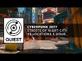 [ Cyberpunk 2077 ] Streets of Night City [ 1 Hour Ambience ]
