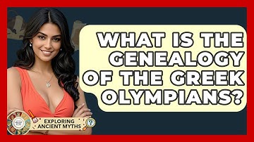 What Is The Genealogy Of The Greek Olympians? - Exploring Ancient Myths
