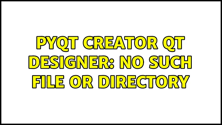 Ubuntu: PyQT Creator Qt designer: No such file or directory