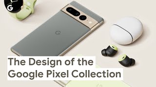 The Design of the Google Pixel Collection