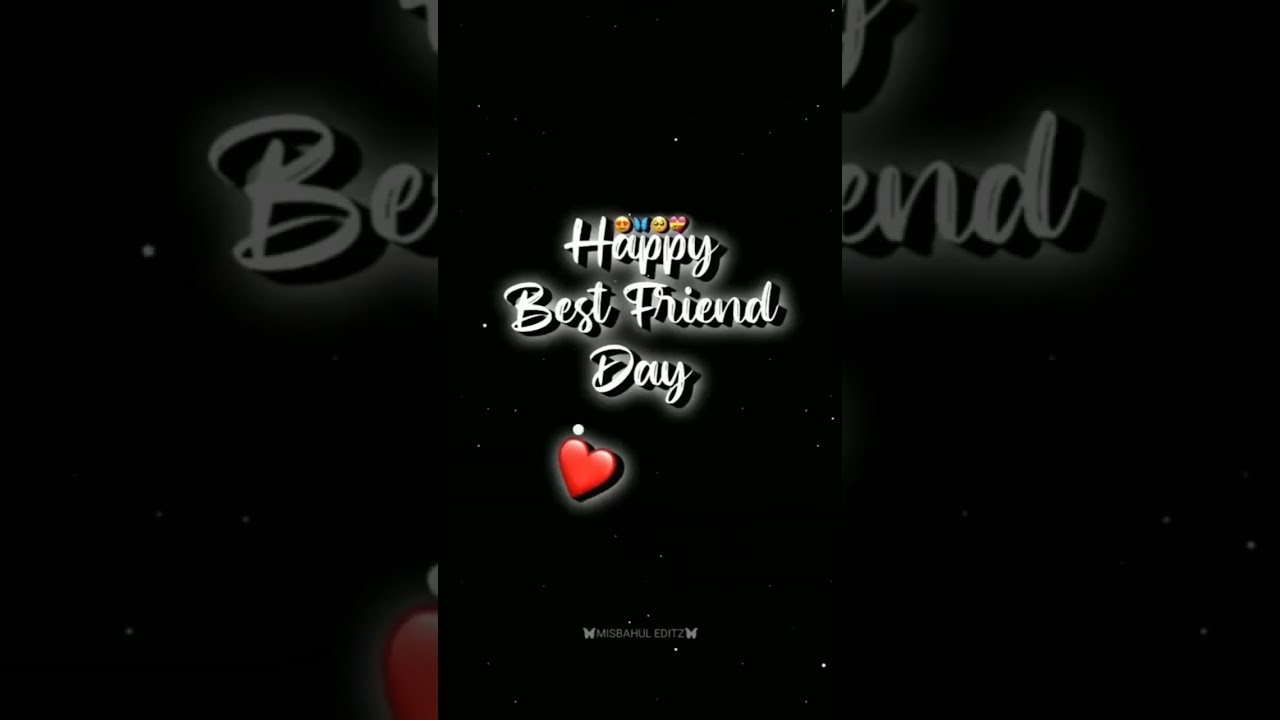 Happy Best Friend Day status || 8 June 2023 || 💕 Happy Best Friends Day || 