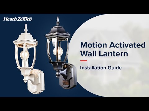 Motion Activated Outdoor Wall Lantern – Installation Guide | Heath Zenith