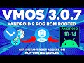 VMOS Pro Root v3.0.7 | Custom ROM Gaming ROG 9.4