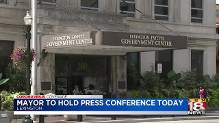 Lexington Mayor Linda Gorton to hold news conference today