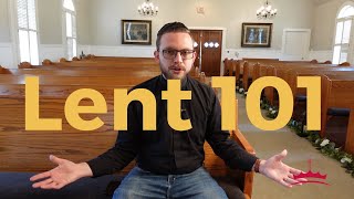 Lent 101
