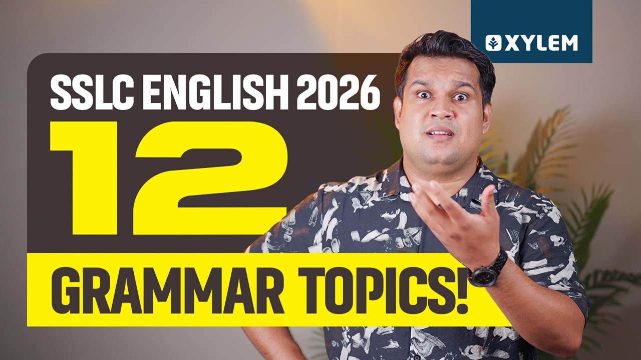SSLC English 2026 | 12 Grammar Topics! | Xylem SSLC