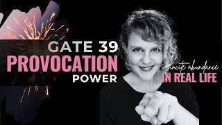 Gate 39 Explained: Why You "Poke the Bear" in Relationships