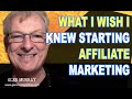 What I Wish I Knew When Starting Affiliate Marketing (Beginner Advice 2020)