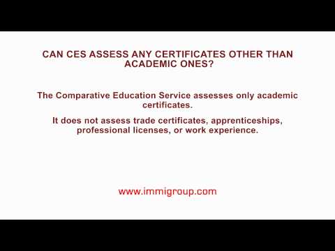 Can CES assess any certificates other than academic ones?
