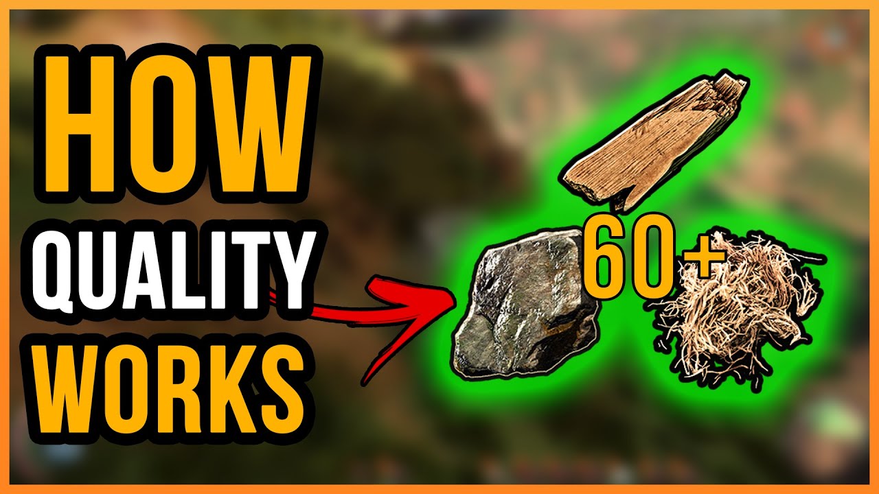 Last Oasis: Quality Resource Guide - How Quality Materials Work