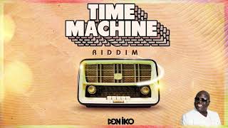 Blaxx x Don Iko - Who God Bless (Time Machine Riddim)