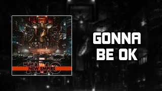 Hollywood Undead - Gonna Be OK [Lyrics Video]