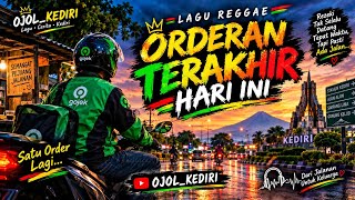 Download Lagu 🎵 ORDERAN TERAKHIR HARI INI – OJOL_KEDIRI | LAGU REGGAE PERJUANGAN OJOL Download Lagu 🎵 ORDERAN TERAKHIR HARI INI – OJOL_KEDIRI | LAGU REGGAE PERJUANGAN OJOL