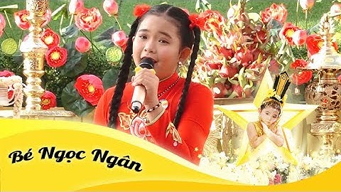 Ánh Đạo Huy Hoàng - Bé Ngọc Ngân | Nhạc Phật Giáo giúp Tĩnh Tâm, Thanh Thản