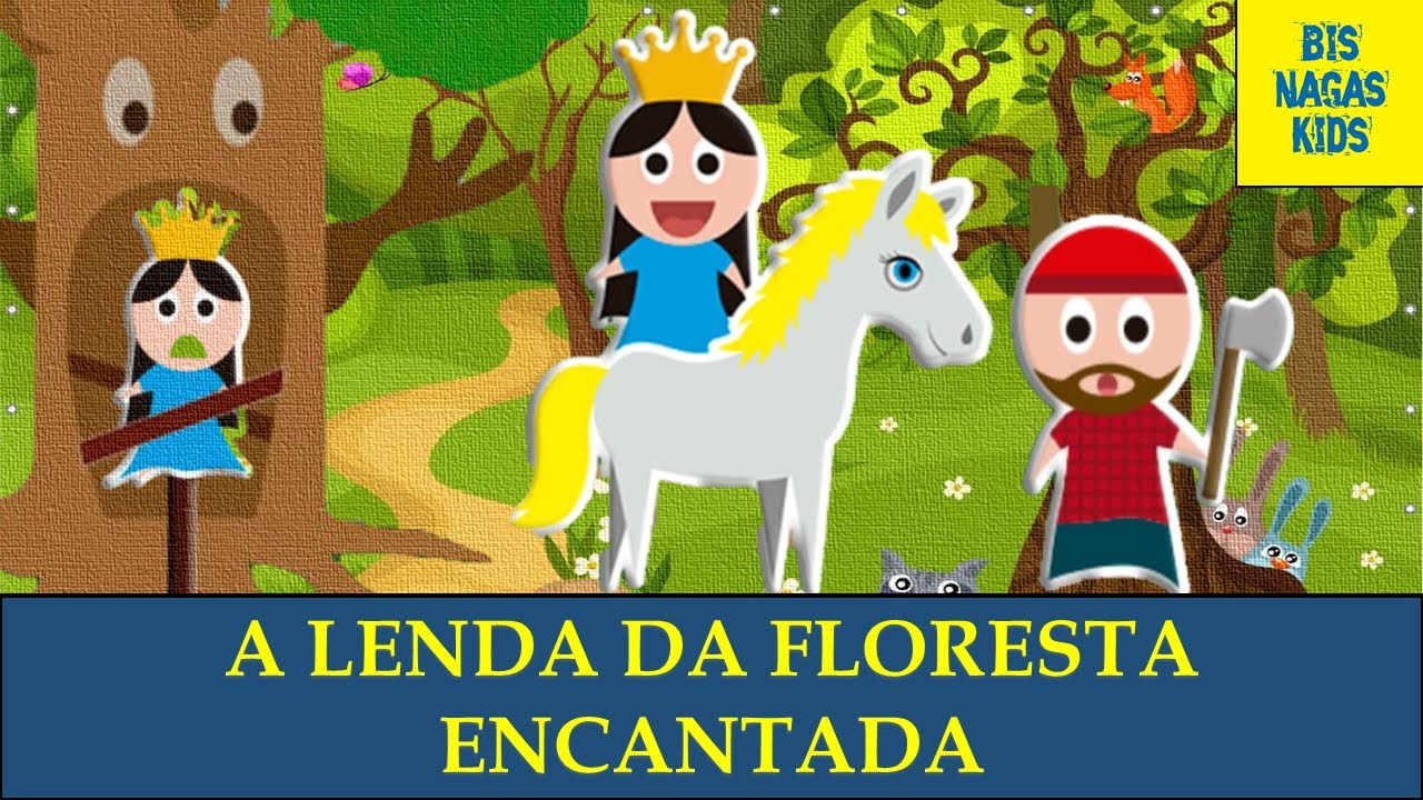 A Lenda Do Bosque Encantado História Infantil/LivroAnimado/AudioLivro