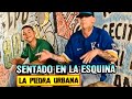 La Piedra Urbana - Sentado En La Esquina | Vídeo Clip Oficial