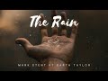 Mark Stent Ft Garth Taylor The Rain Lyric Video mp3