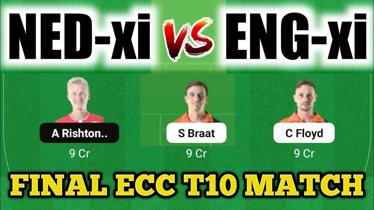 ned xi vs eng xi dream11 prediction, eng xi vs ned xi dream11, netherlands vs england, ned xi vs eng
