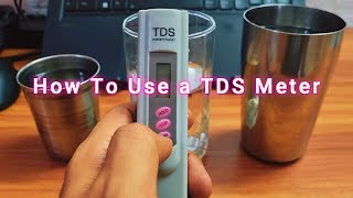 Check Your Water Quality Using a TDS Meter !!