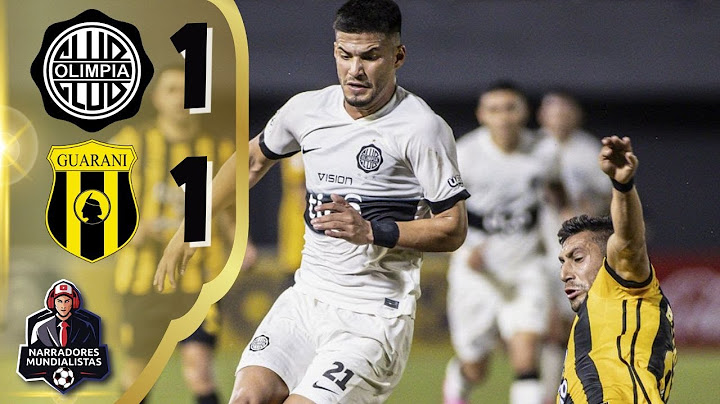 LIGA PARAGUAY  🥅 Club Olimpia 1 - 1 Club Guaraní | NARRADORES MUNDIALISTAS ⚽