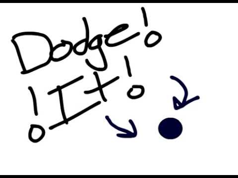Dodge It!
