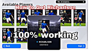 HOW TO GET FEATURED RICHARLSON IN EVERTON B CLUB SELECTION PES 2020 MOBILE || 100% Works screenshot 3