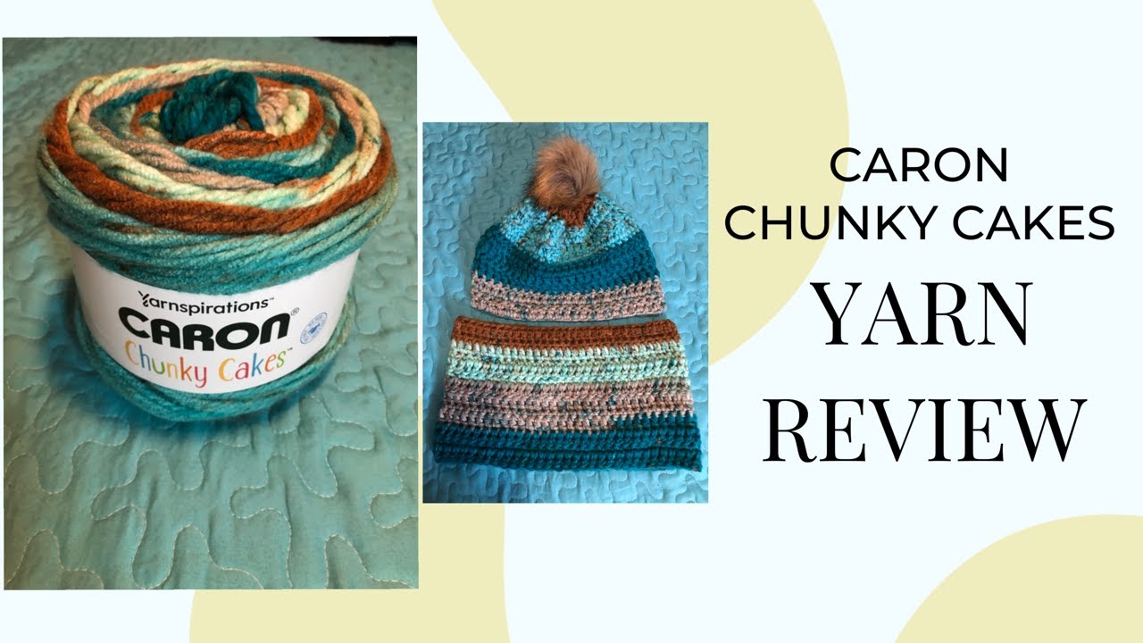 CARON CHUNKY CAKES, YARN REVIEW