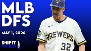 MLB DFS Process | DraftKings &amp; FanDuel Picks, Plays &amp; Slate Breakdown | Friday, 05/01/26