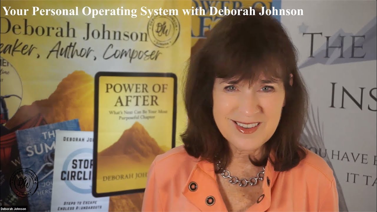 Your Mid-Career Secret: Build a Personal Operating System with Deborah Johnson