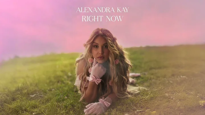 Alexandra Kay - Right Now (Official Audio)