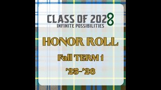Helix Class of 2028 Fall Semester 1 ‘25-‘26 Honor Roll & Perfect Attendance