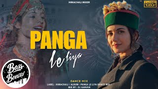 PANGA LE LIYA🔥🎧DIMPLE THAKUR ° REMIXED BASS BOOST 🎧😳× DJ Aarush PART - 1 🔥NEW 2024🍁🌿