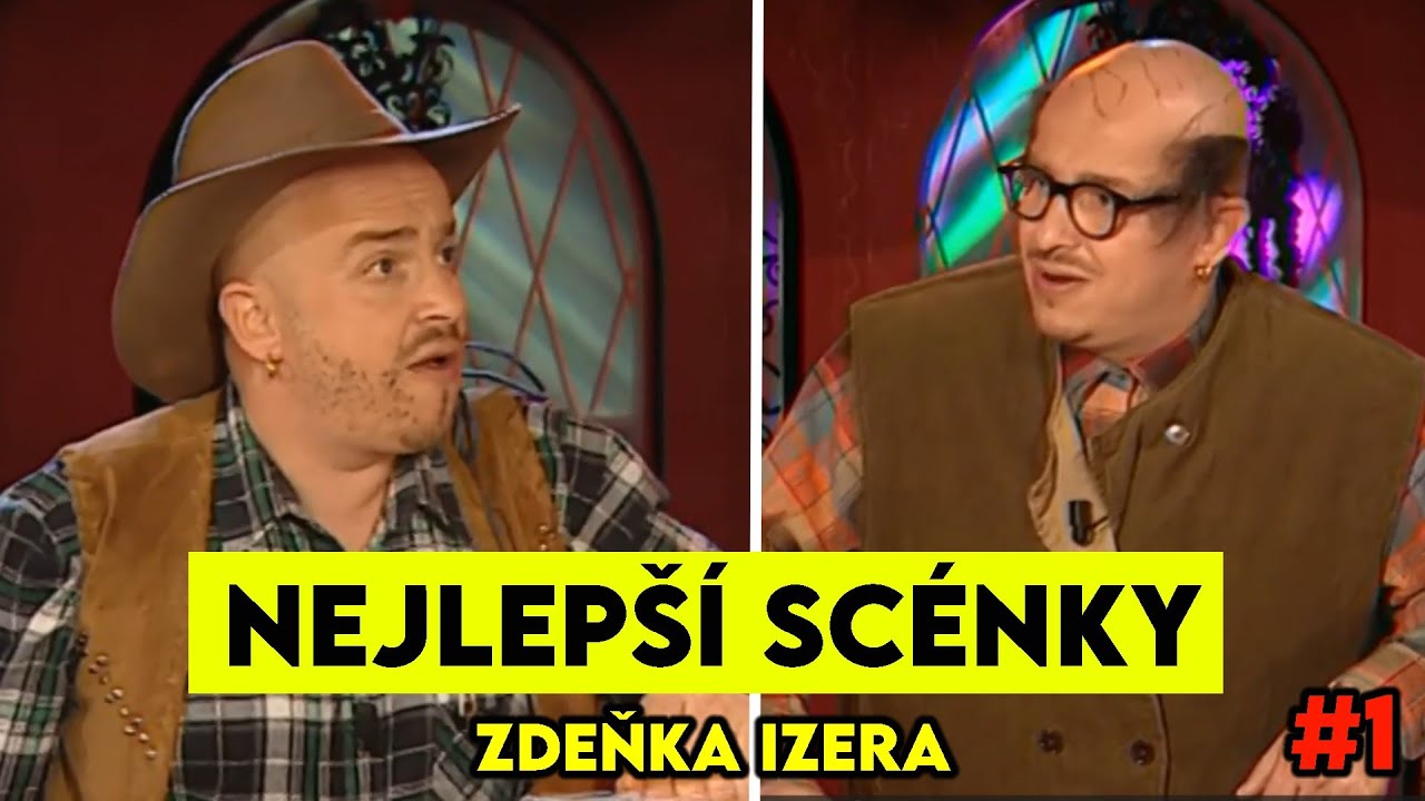 Nejlepší Scénky - Zdeněk Izer #1
