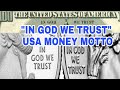 Why does the us currency motto in god we trust