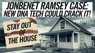JonBenet Ramsey Case: New DNA Tech Could Crack It!