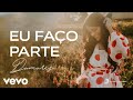 Damares - Eu Faço Parte (Áudio Oficial)