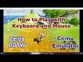How to Play with Keyboard and Mouse on Cemu Emulator 
