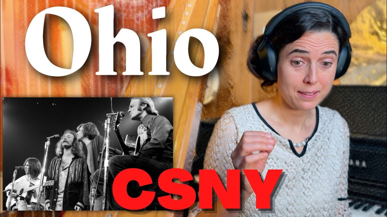 Crosby Stills Nash & Young - Ohio | A Classical Musician’s FIRST Listen and Reaction