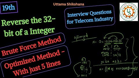 [ Interview QnA] Reverse the 32 bits of a integer - Optimized way
