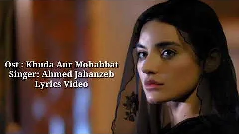 Khuda or Mohabbat 2 full ost By Ahmad jahanzaib