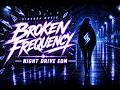📡 Alan Walker Style Atmospheric EDM 2026 | BROKEN FREQUENCY | Night Drive Mix
