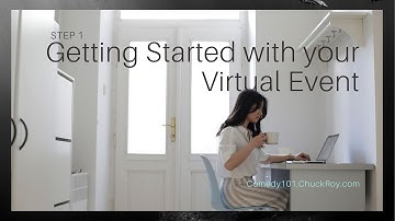 Comedy101 Introduction to Virtual Events (STEP 1)
