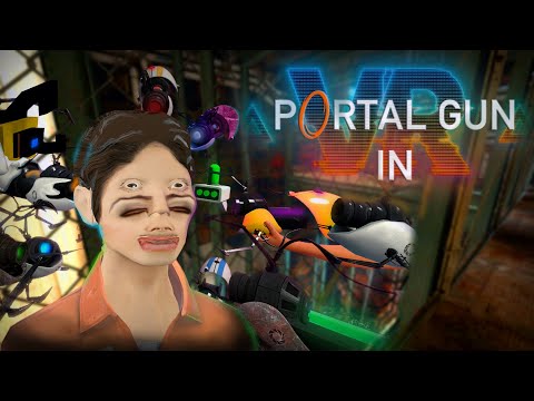 Видео: 🔵Portal в ВИРТУАЛЬНОЙ РЕАЛЬНОСТИ! (portal gun in vr)🟠