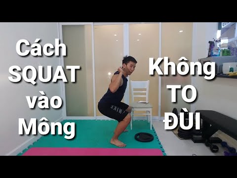 Video Làm Sao SQUAT Vào Mông Không Vào Đùi Cho Nữ Tập GYM -... - youtube