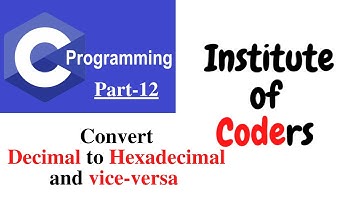 C Bangla Tutorial 12: Convert Decimal to Hexadecimal and vice-versa