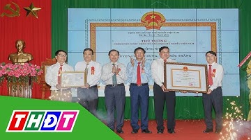 Sóc Trăng: Huyện cù lao lớn nhất sông Hậu được công nhận đạt chuẩn nông thôn mới | THDT