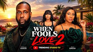 Details WHEN FOOLS LOVE 2 - RAY EMODI, STELLA UDEZE 2026 NOLLYWOOD EXCLUSIVE MOVIE#trendingvideo  BDP Update