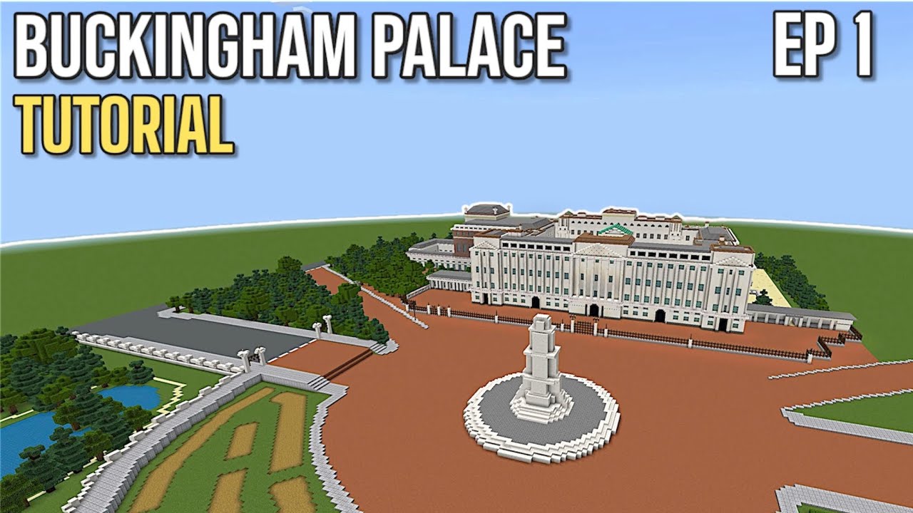 Minecraft Tutorial: How To Build Buckingham Palace |Ep 1| - YouTube